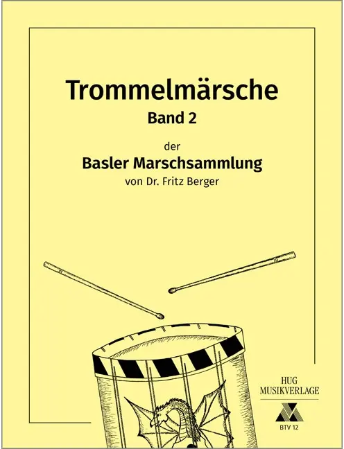 Basler Trommelmärsche Vol 2